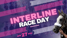 <div>Interline Race Day</div>Sunday 27th of April 2025