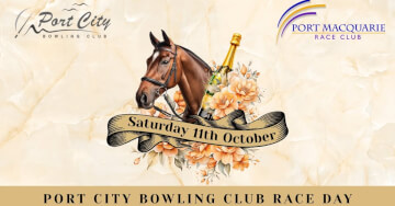 <b>Port City Bowling Club Race day</b><br><div><b>Saturday 11th October 2025</b></div>