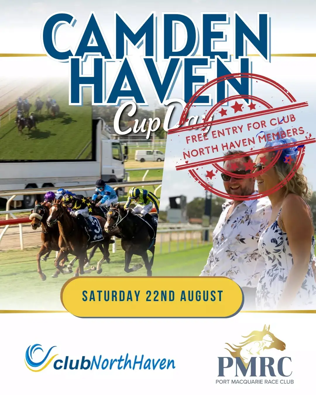🏇 CLUB NORTH HAVEN MEMBERS – YOU’RE IN FREE! 🎟️

Join us trackside for Camden Haven Cup Day, proudly sponsored by Club North Haven, on Saturday 22nd August at Port Macquarie Race Club.

All Club North Haven members receive FREE ENTRY on the day — simply show your current membership card at the gate! 🙌

📅 Saturday 22nd August
📍 Port Macquarie Race Club
🎟️ FREE entry for Club North Haven members

Round up your crew and enjoy a great day of racing, atmosphere and entertainment at the Camden Haven Cup!

#PortMacquarieRaceClub #CamdenHavenCup #ClubNorthHaven #PortRacing #RaceDay